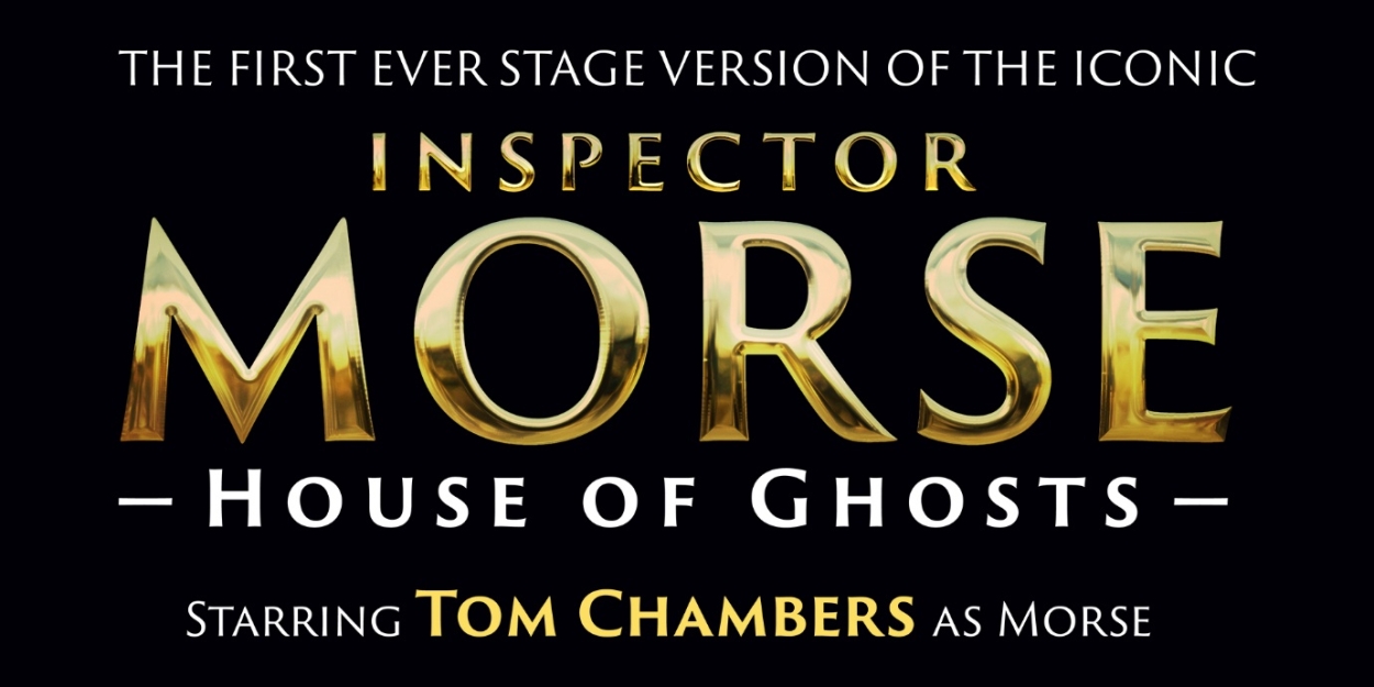 Milton Keynes Theatre Announces The First-Ever Stage Production Of INSPECTOR MORSE  Image