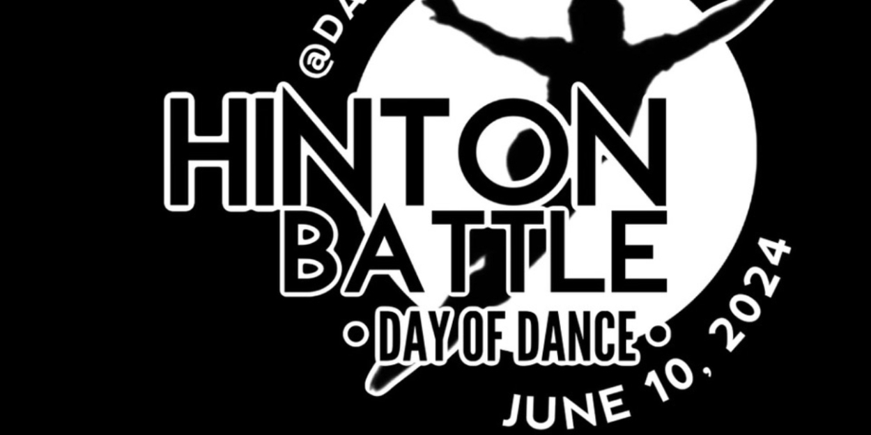 Instructors Revealed For The Free Hinton Battle Day Of Dance  Image
