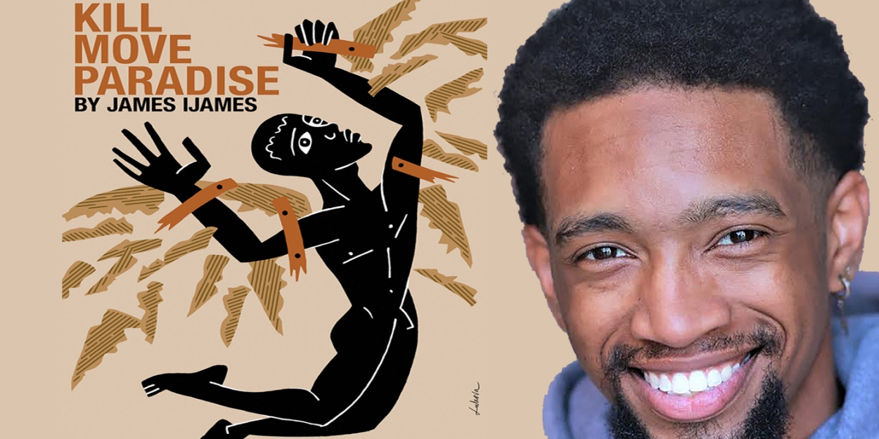 Interview: Actor Ahkei Togun Talks KILL MOVE PARADISE At Odyssey Theatre Ensemble  Image