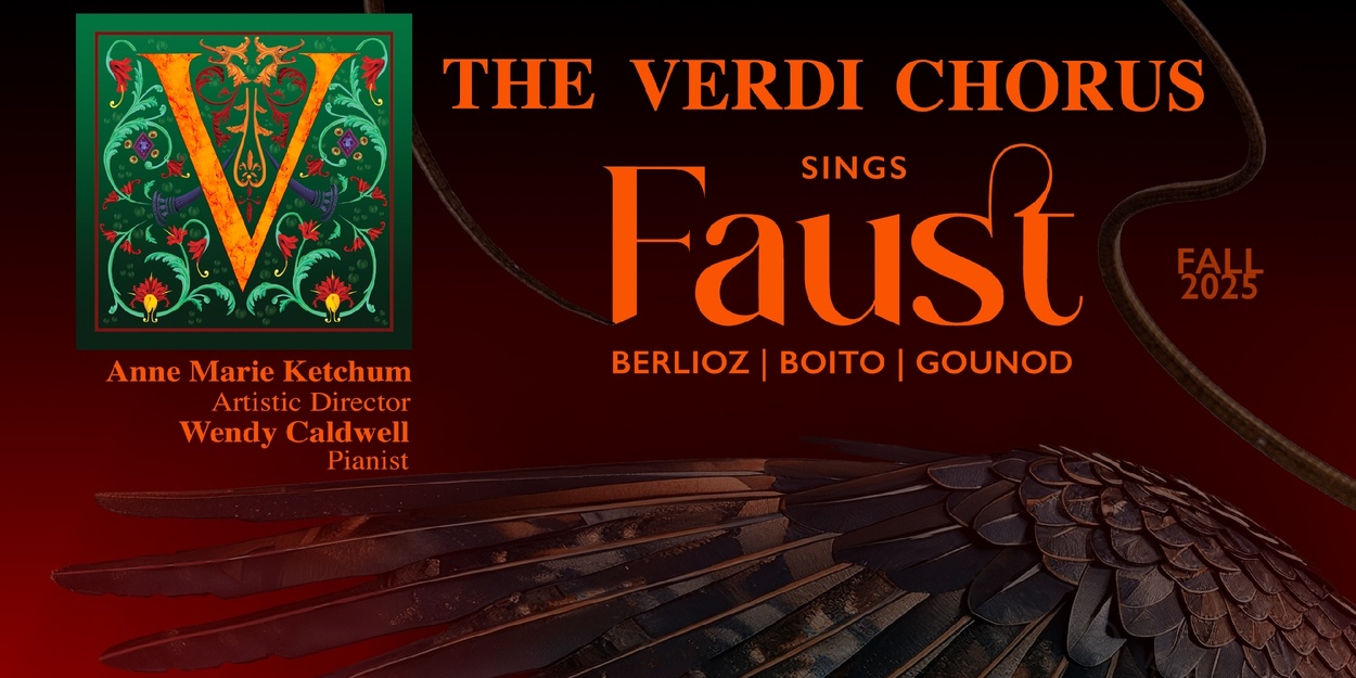 Interview: Anne Marie Ketchum on THE VERDI CHORUS Sings FAUST Photo
