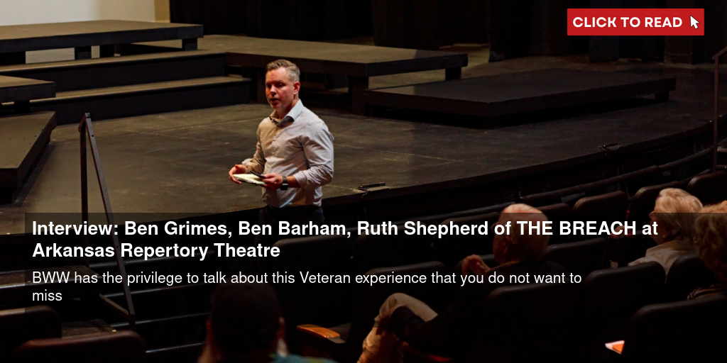 Interview: Ben Grimes, Ben Barham, Ruth Shepherd of THE BREACH at Arkansas Repertory Theatre - Vimarsana News