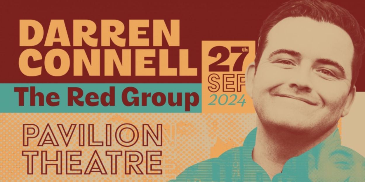 Interview: Darren Connell On His Bringing His Comedy Special to Glasgow's Pavilion Theatre Photo