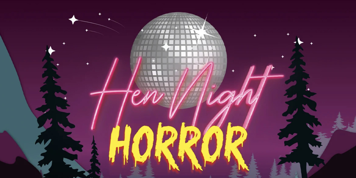 Interview: Fraser Boyle and Ali Clelland on HEN NIGHT HORROR's Return to The Stage