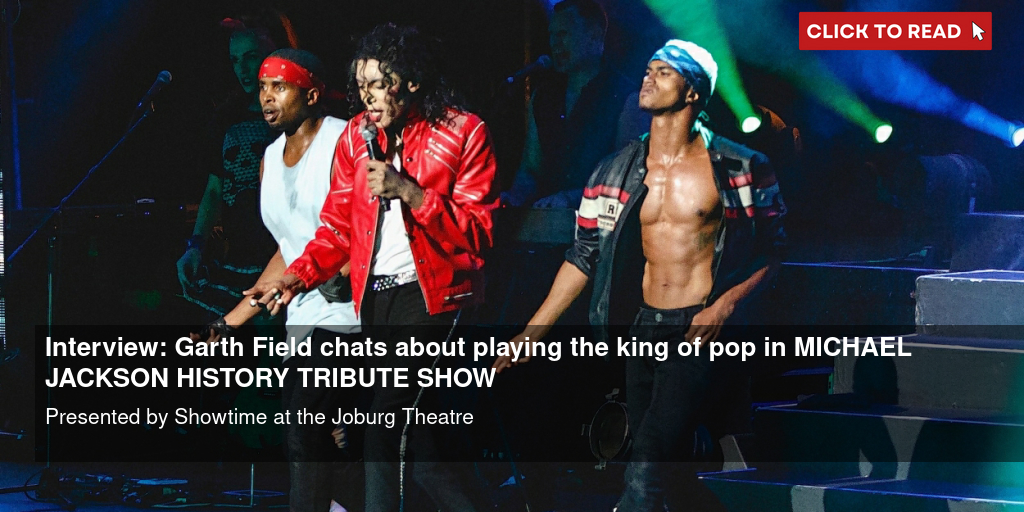 Interview: Garth Field chats about playing the king of pop in MICHAEL JACKSON HISTORY TRIBUTE SHOW - Vimarsana News