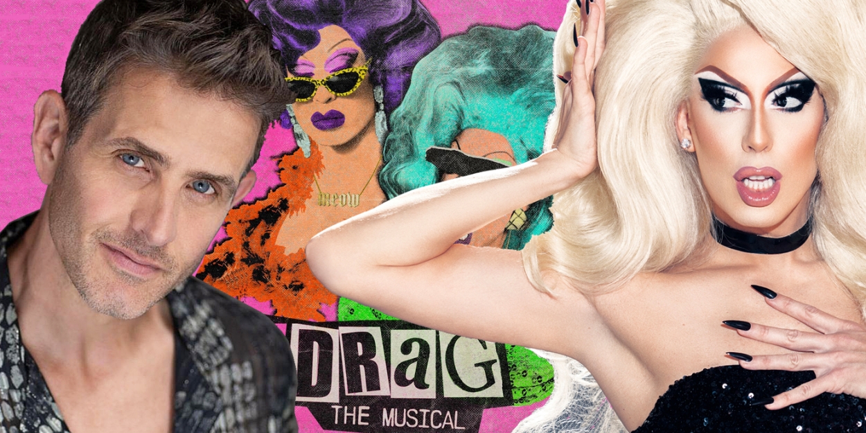 Interview: Alaska Thunderfuck Reunites With Joey McIntyre For DRAG: THE MUSICAL Photo