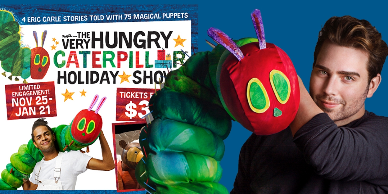 Interview: Jonathan Rockefeller Has His Hands in All Aspects of THE VERY HUNGRY CATERPILLAR HOLIDAY SHOW!