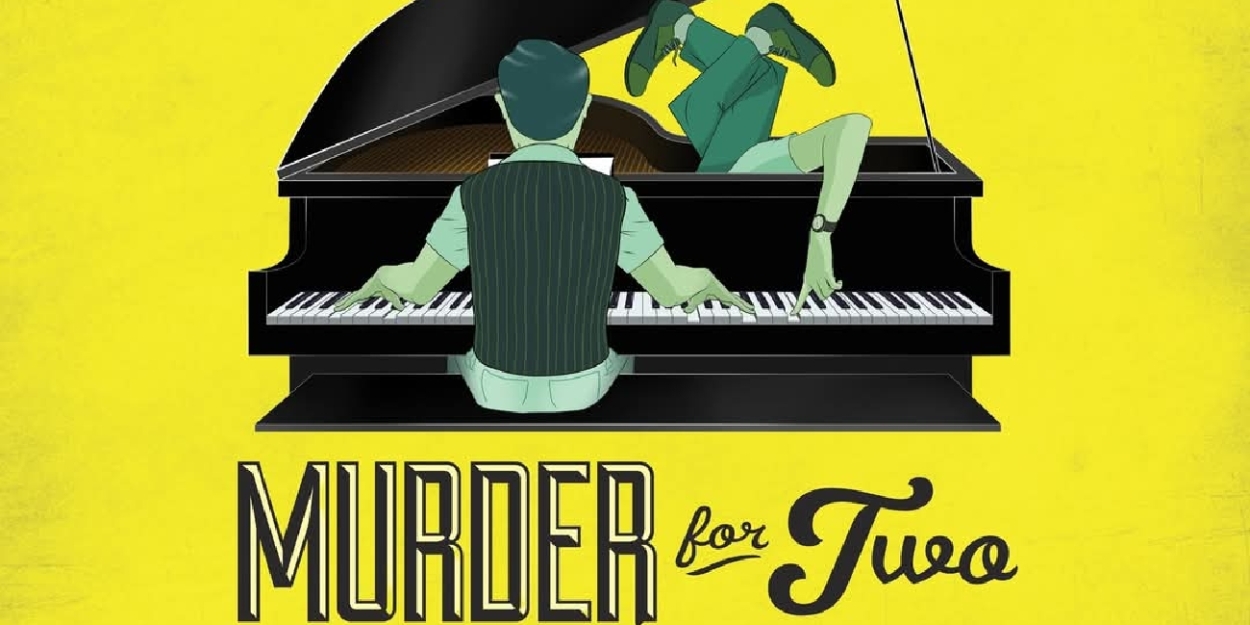 Interview: Josh Glacken And Robbie Harrison of MURDER FOR TWO at Dutch Apple Dinner Theatre  Image