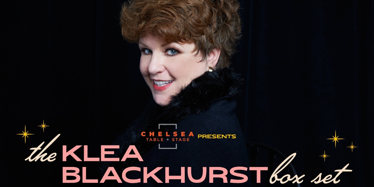 Interview: Klea Blackhurst Brings Broadway History to Life at Chelsea Table + Stage Photo
