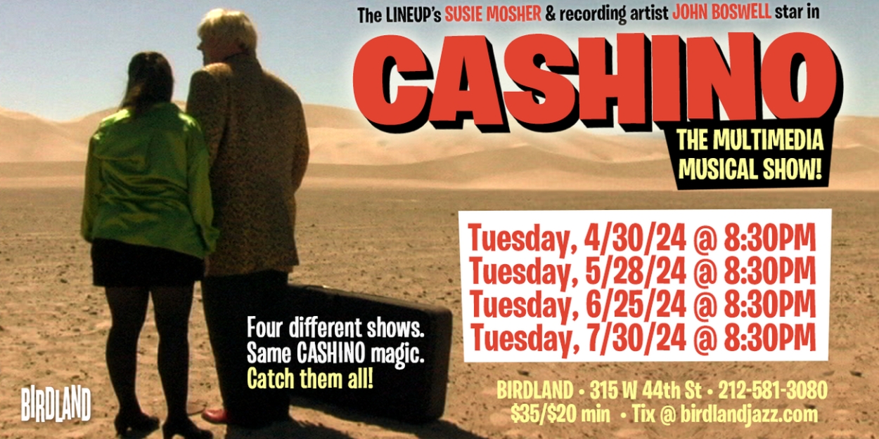 Interview: Susie Mosher And John Boswell Bring Cult Hit CASHINO Back to Birdland Photo