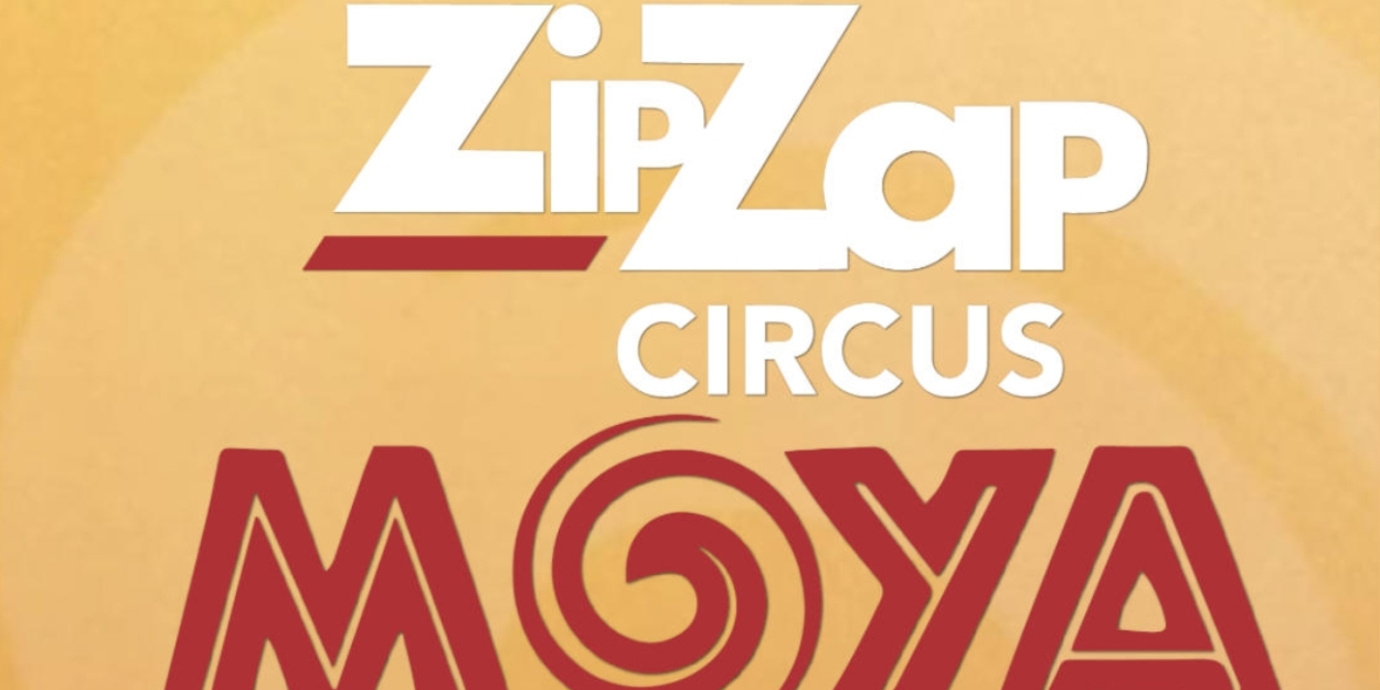 Interview: The Creatives of ZIP ZAP CIRCUS: MOYA at Children's Theatre Company  Image