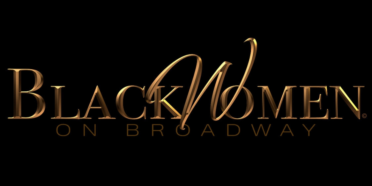 Irene Gandy, Aisha Jackson and DeDe Ayite Will Be Honored at 3rd Annual Black Women On Broadway Awards  Image