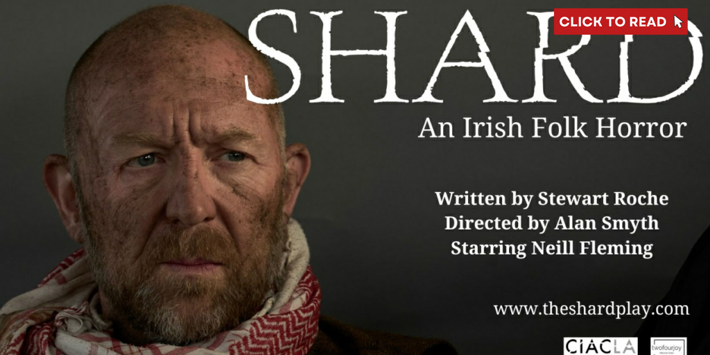 Irish Playwright Stewart Roche's SHARD Gets Full-Scale Theatrical Debut During Ireland Week - Vimarsana News