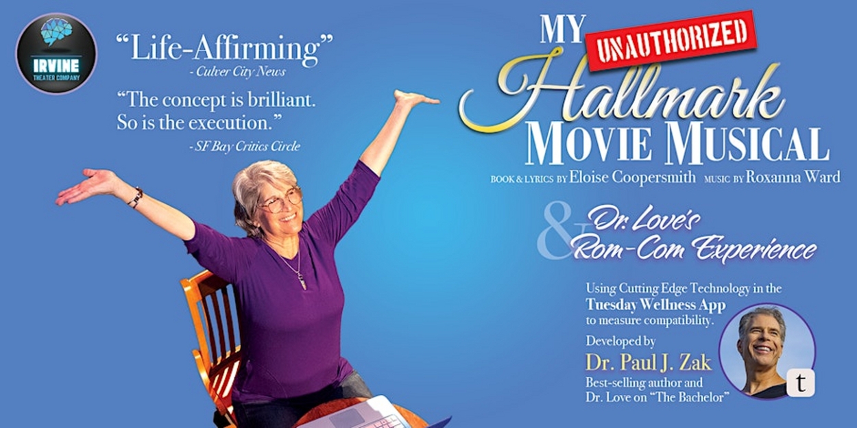 Irvine Theater Co. Presents MY (UNAUTHORIZED) HALLMARK MOVIE MUSICAL This Summer  Image