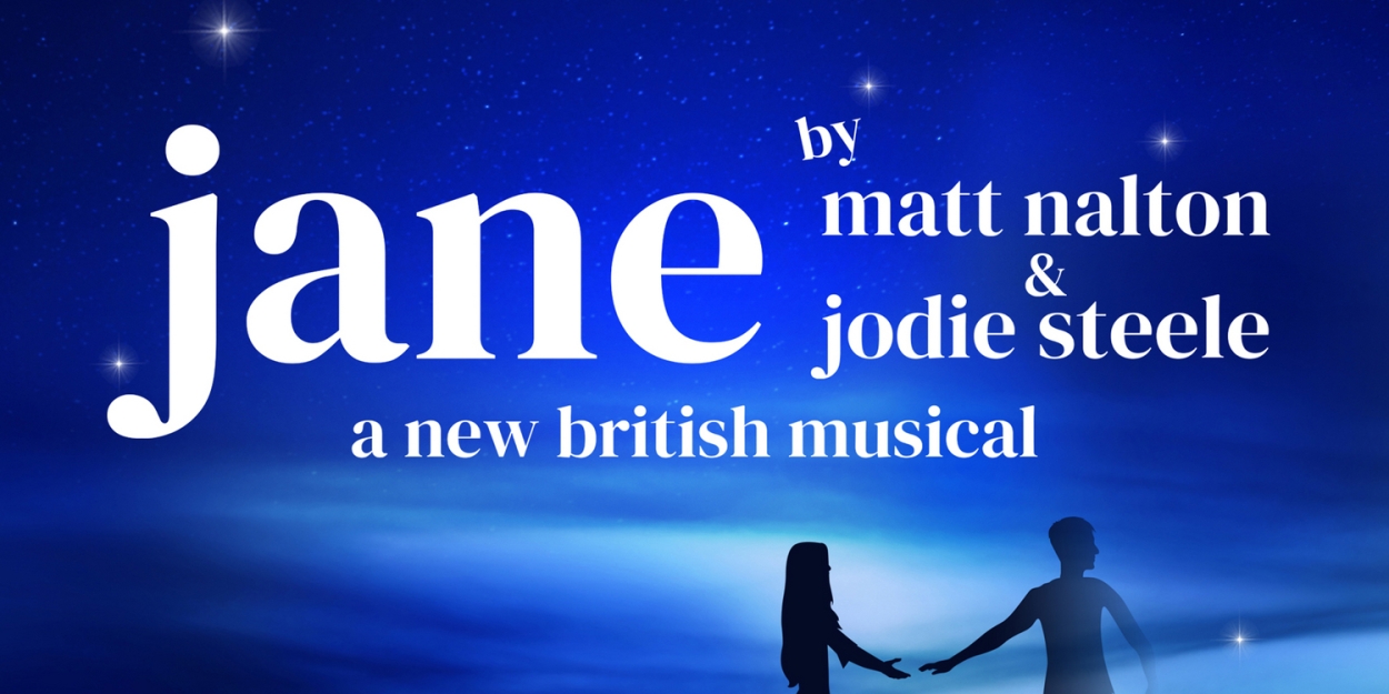 JANE The Musical Workshop Set For Next Month  Image