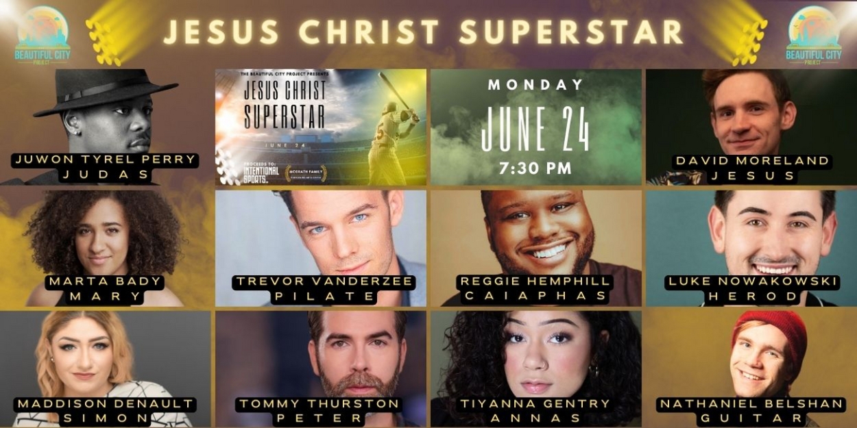 The Beautiful City Project to Present JESUS CHRIST SUPERSTAR in June  Image