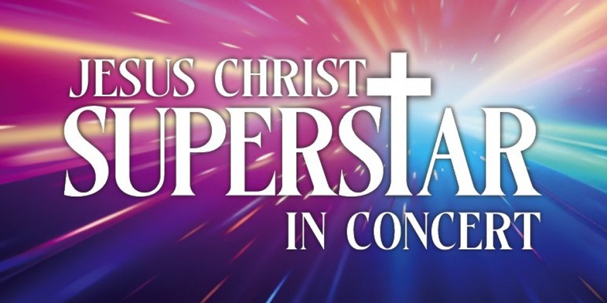 JESUS CHRIST SUPERSTAR IN CONCERT Comes to Flat Rock Playhouse  Image