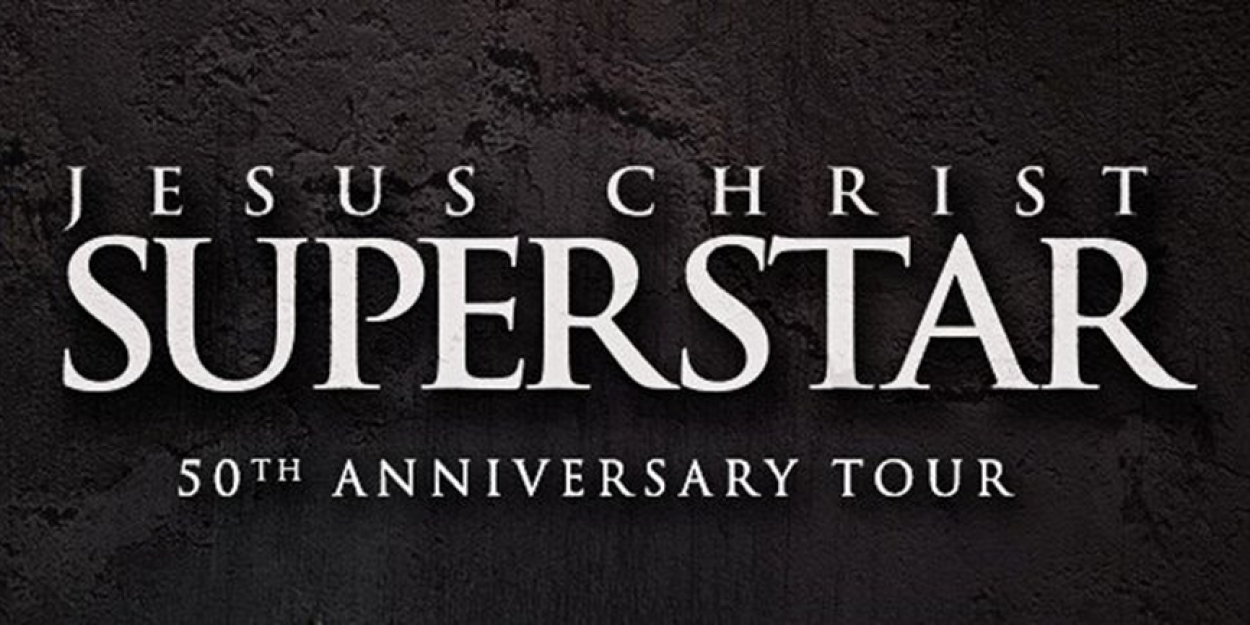 JESUS CHRIST SUPERSTAR is Coming to Washington Pavilion This Month 