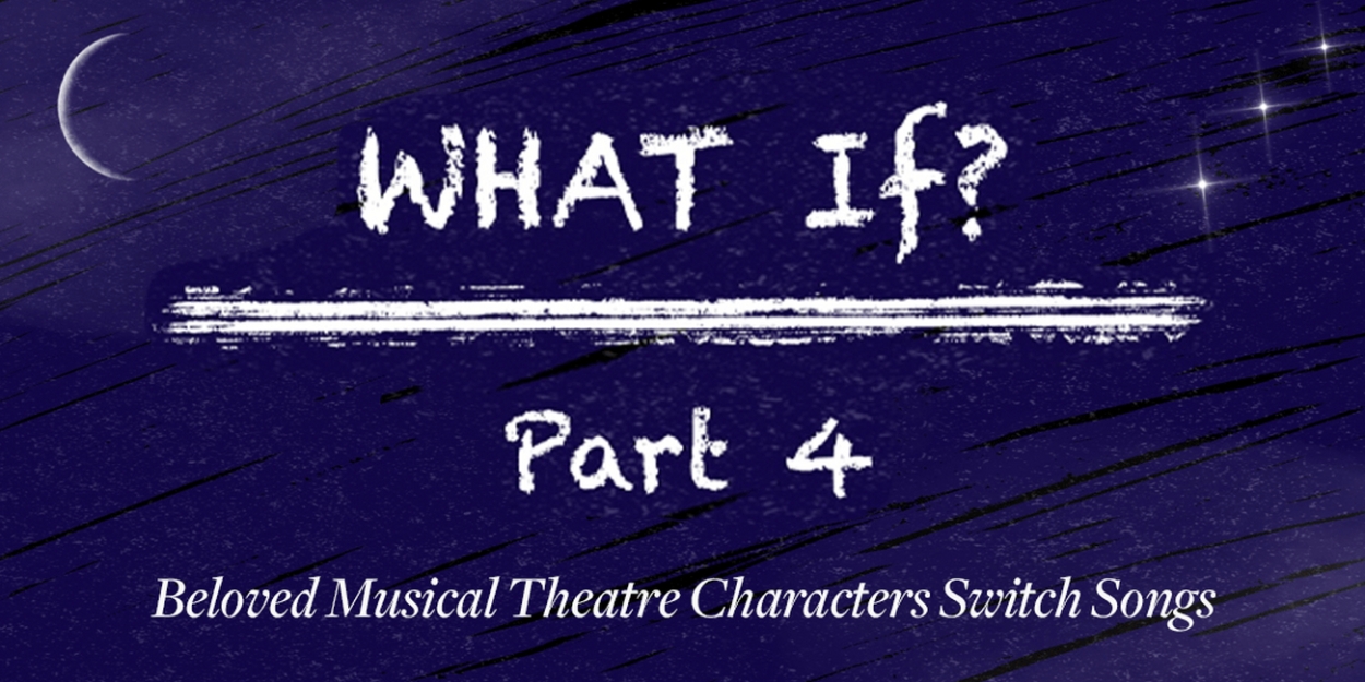 Carrie St. Louis & More to Star in WHAT IF? PART 4 at 54 Below 
