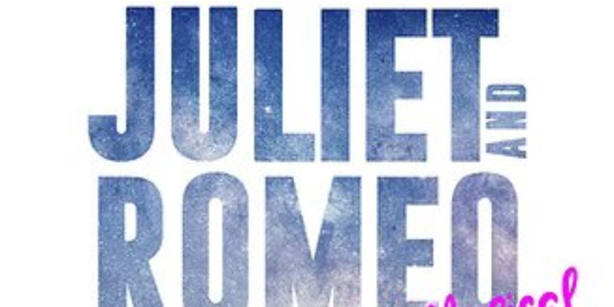 JULIET AND ROMEO Cast Announced At Skylight Music Theatre  Image