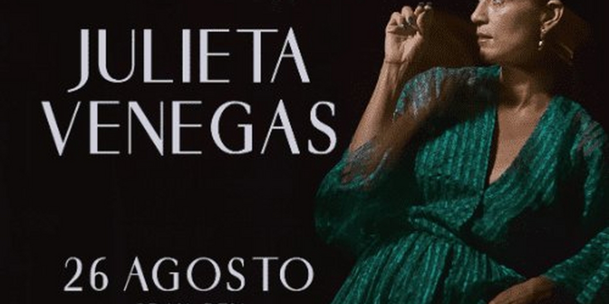 JULIETA VENEGAS Comes to Teatro Gran Rex This Month  Image