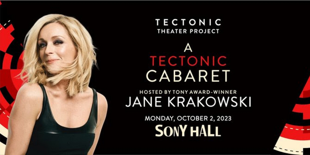 Jane Krakowski To Host A TECTONIC CABARET On October 2, 2023 