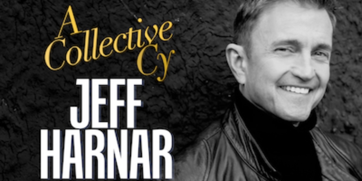 Jeff Harnar to Celebrate New Album 'A COLLECTIVE CY: JEFF HARNAR SINGS CY COLEMAN' with Concert Tour 