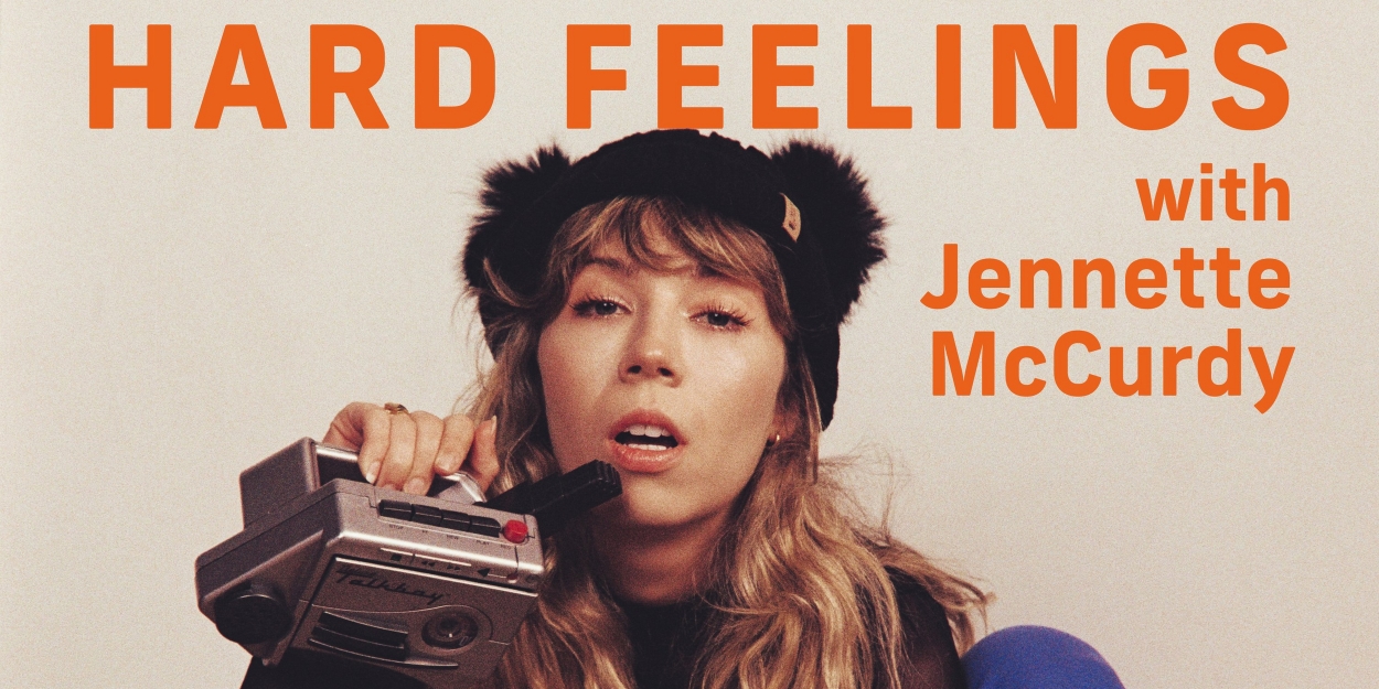 Jennette McCurdy Premieres Trailer for 'Hard Feelings' Podcast 