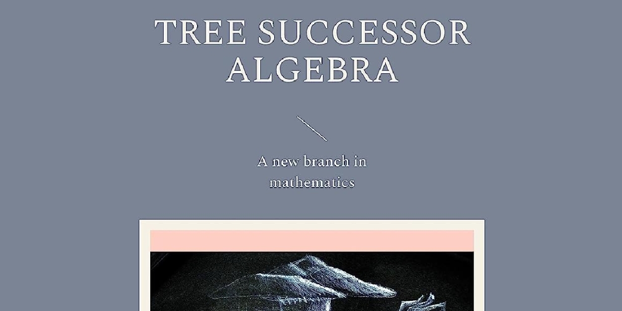 Jesse Sakari Hyttinen Releases New Book TREE SUCCESSOR ALGEBRA  Image