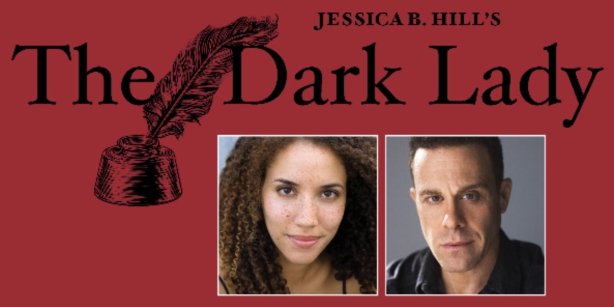 Jessica B. Hill and Matthew Rauch to Star in THE DARK LADY at Red Bull Theater  Image