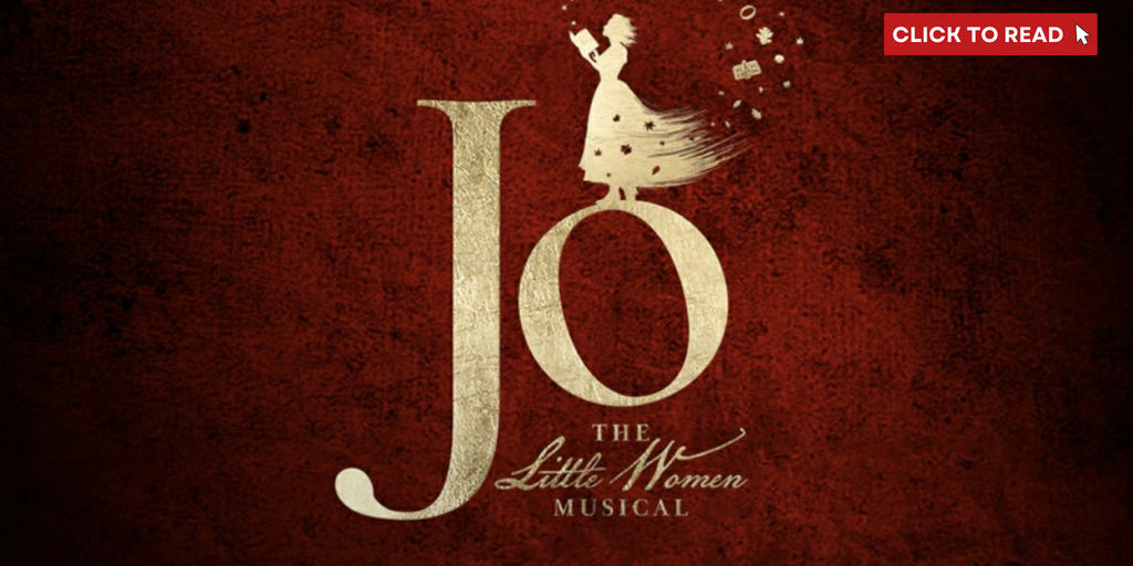 JoAnn M. Hunter Will Direct Broadway-Bound JO - THE LITTLE WOMEN MUSICAL; New Single Released! - Vimarsana News