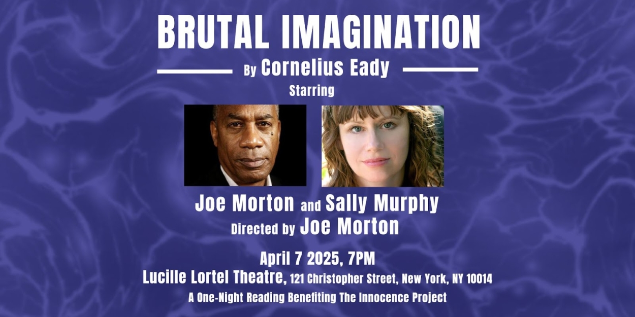 Joe Morton and Sally Murphy Star In BRUTAL IMAGINATION Reading At Lucille Lortel Theatre  Image