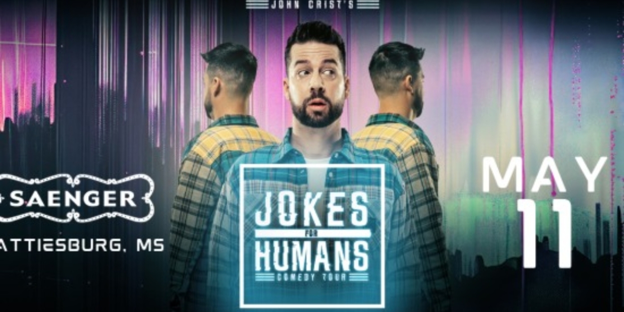John Crist: Jokes For Humans Comes to the Saenger Theater Photo