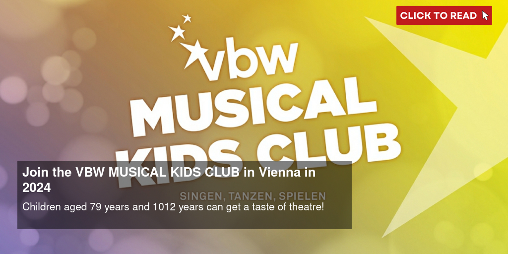 Join the VBW MUSICAL KIDS CLUB in Vienna in 2024 - Vimarsana News