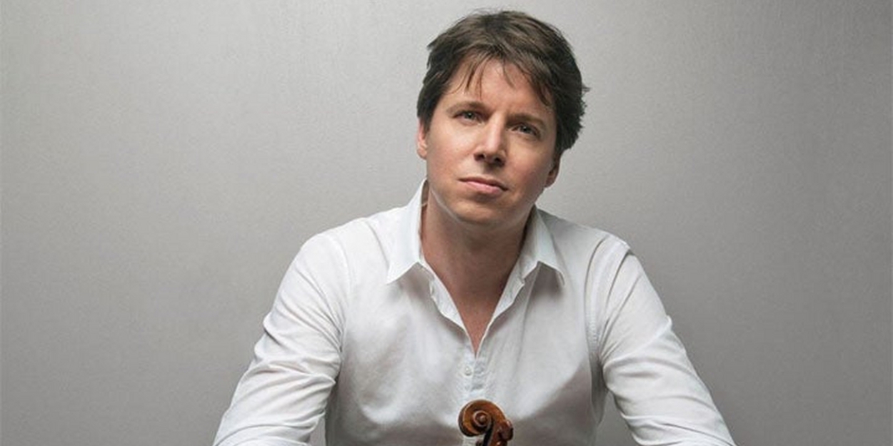 Joshua Bell Leads the New Jersey Symphony in Upcoming Concerts 