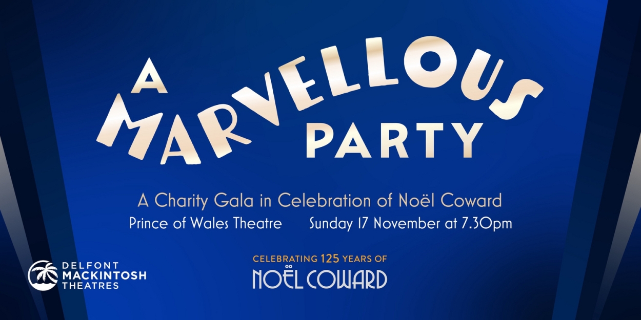 Judi Dench, Giles Terera and More Join A MARVELLOUS PARTY, a Celebration of Noel Coward's Life & Work  Image