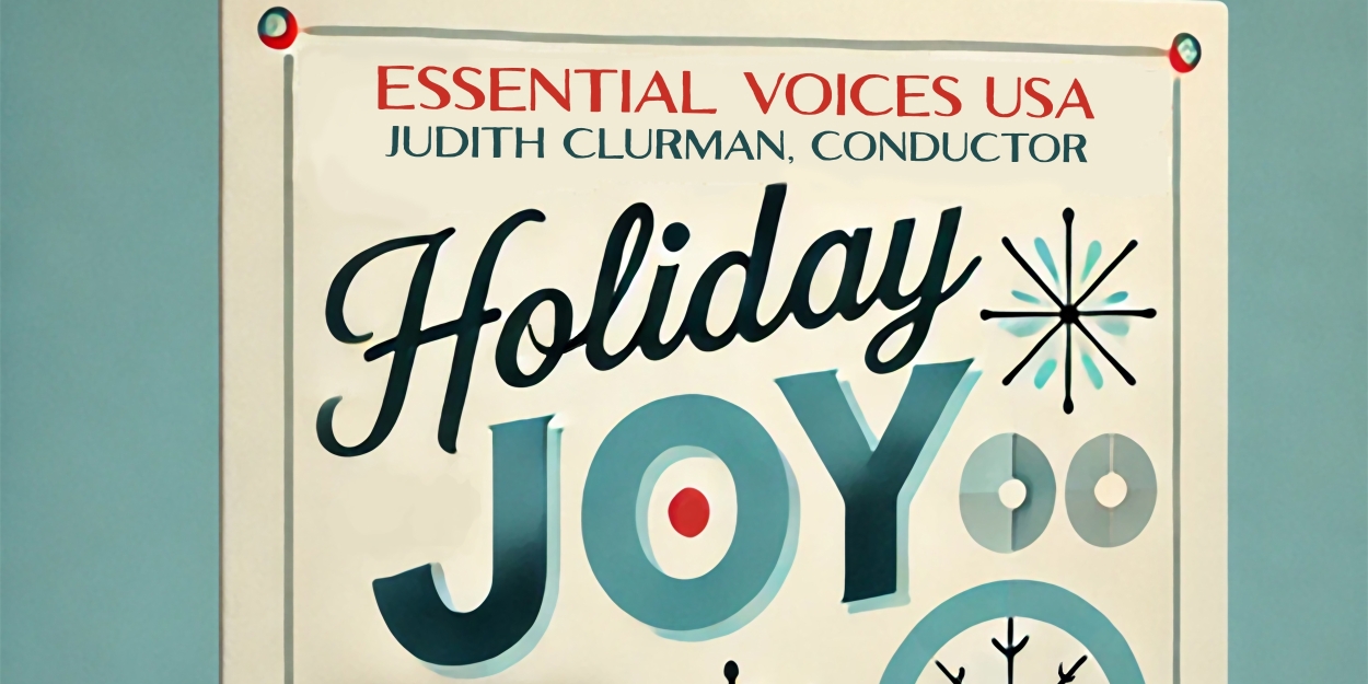 Judith Clurman Conducts HOLIDAY JOY With Essential Voices USA  Image