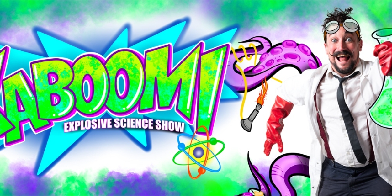 KABOOM! Explosive Science Show Comes to 2024 Melbourne International Comedy Festival 