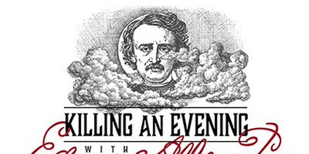 KILLING AN EVENING WITH EDGAR ALLAN POE Returns To The Merchant's House Museum This Fall  Image