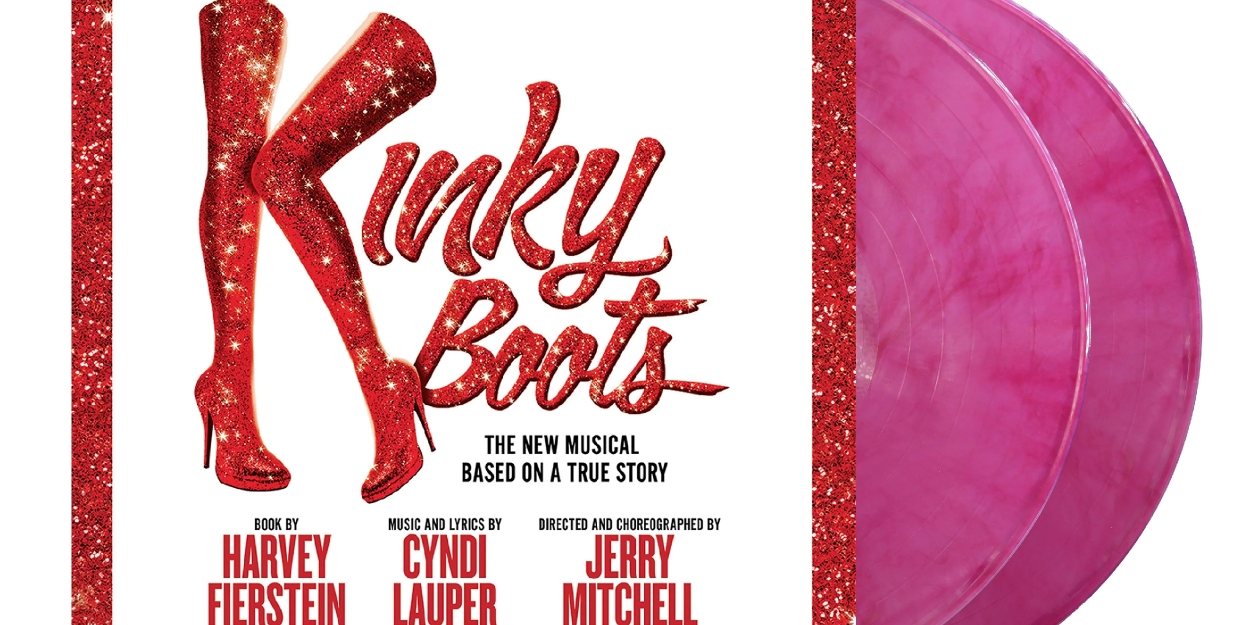KINKY BOOTS Broadway Cast Album Gets First-Ever Vinyl Release This July Photo