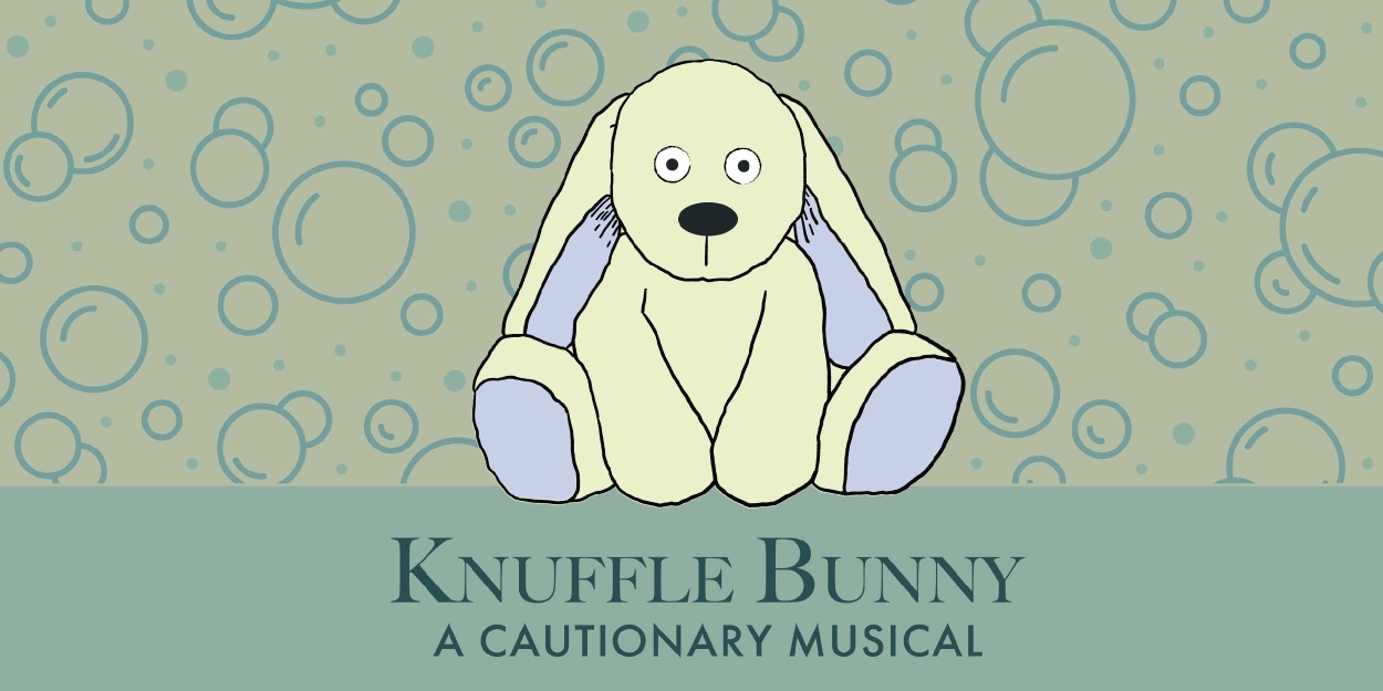 KNUFFLE BUNNY: A CAUTIONARY MUSICAL Comes to Des Moines Playhouse in 025  Image