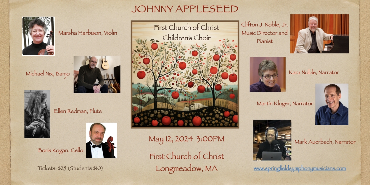 Kara Noble, Martin Kluger, and Mark Auerbach Join The Springfield Chamber Players to Perform JOHNNY APPLESEED 