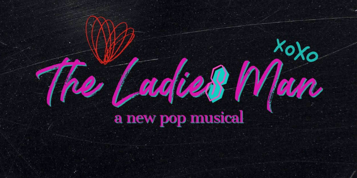 Kate Rockwell, Anthony Norman, Amber Ardolino & More to Star in THE LADIES MAN Industry Presentation 