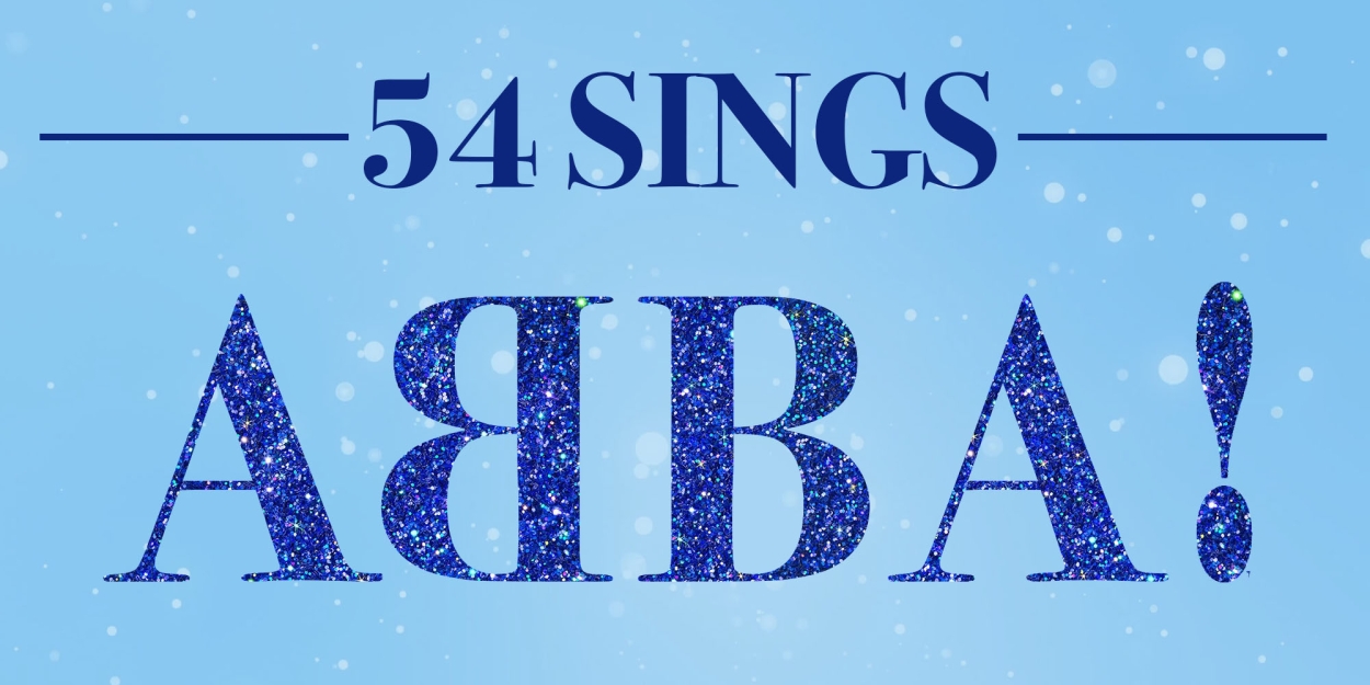 Kate Rockwell, Lindsay Heather Pearce & More to Sing ABBA at 54 Below 
