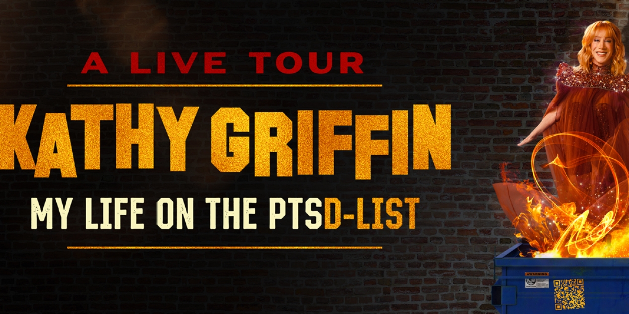 Kathy Griffin Announces New Tour Dates; 'My Life on the PTSD List' Launches In 2024 