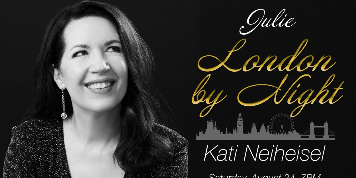 Kati Neiheisel Will Lead LONDON BY NIGHT at Pangea  Image