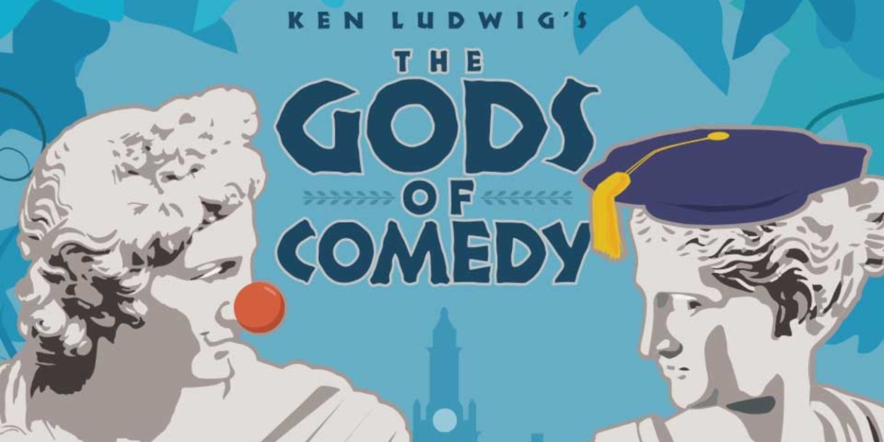 Clackamas Repertory Theatre to Open 2023 Season with Ken Ludwig's THE GODS OF COMEDY 