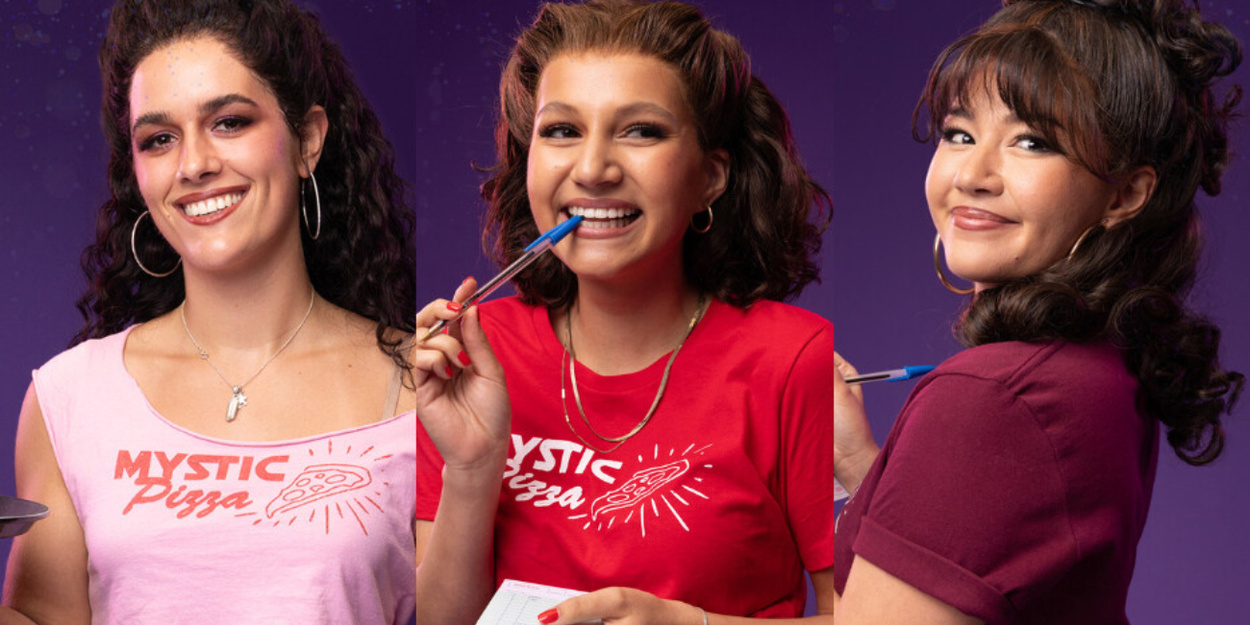 Kendall Skye Beccera, Chloë Lezotte and Lexxi B Frilles to Star in MYSTIC PIZZA National Tour Kendall Skye Beccera, Chloë Lezotte and Lexxi B Frilles to Star in MYSTIC PIZZA National Tour