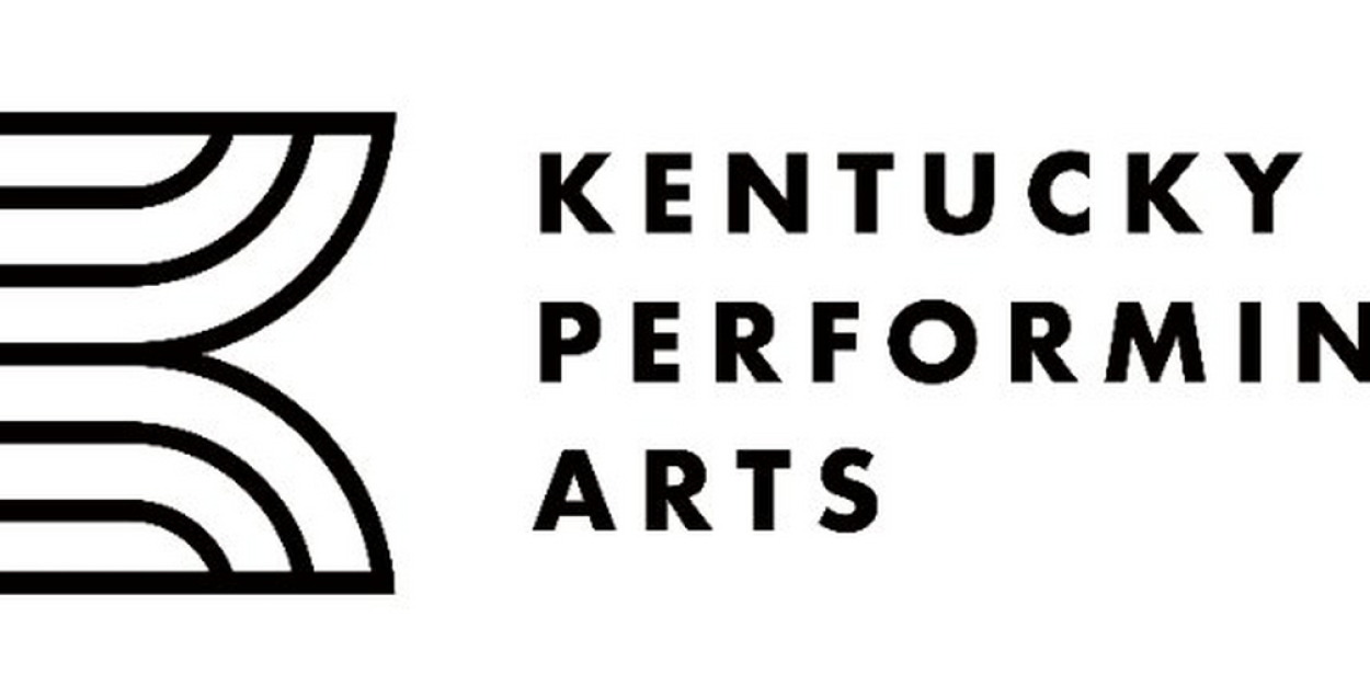 Kentucky Performing Arts Reveals New 40th Anniversary Season 
