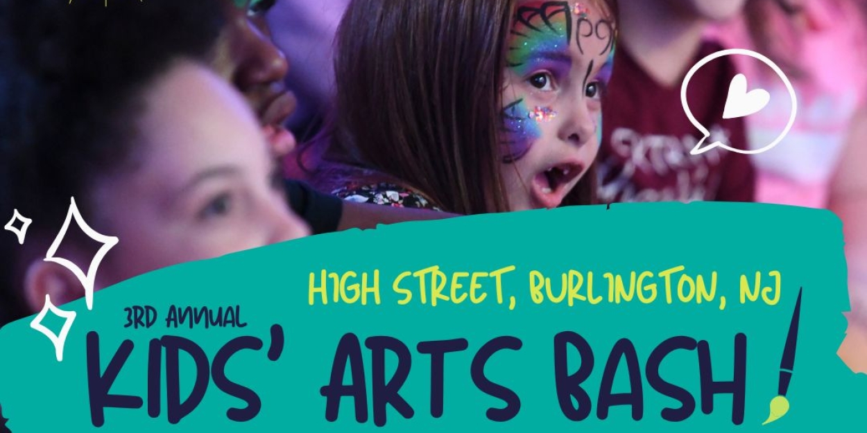 3rd Annual KIDS' ARTS BASH Expands to Multiple Venues in Burlington City  Image