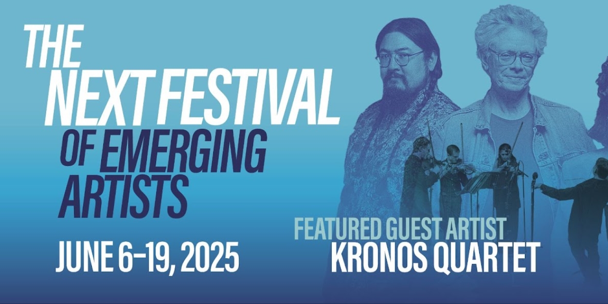 Kronos Quartet to Join The Next Festival Of Emerging Artists  Image